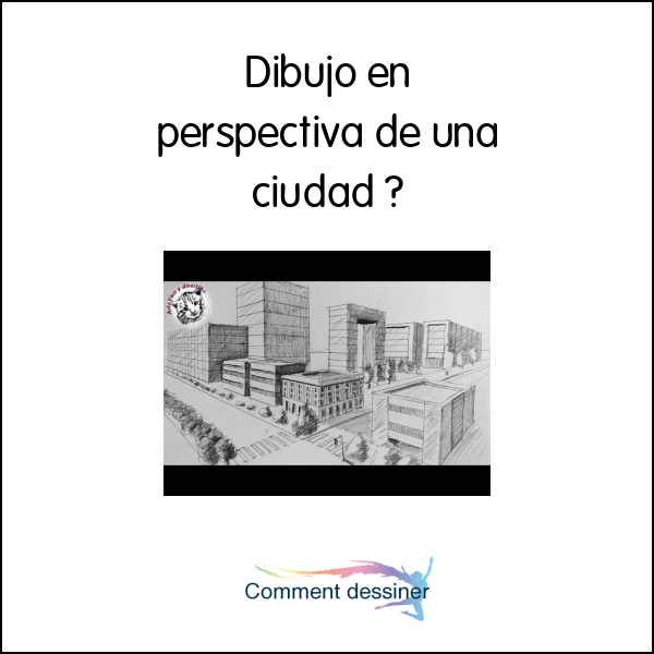 Dibujo en perspectiva de una ciudad